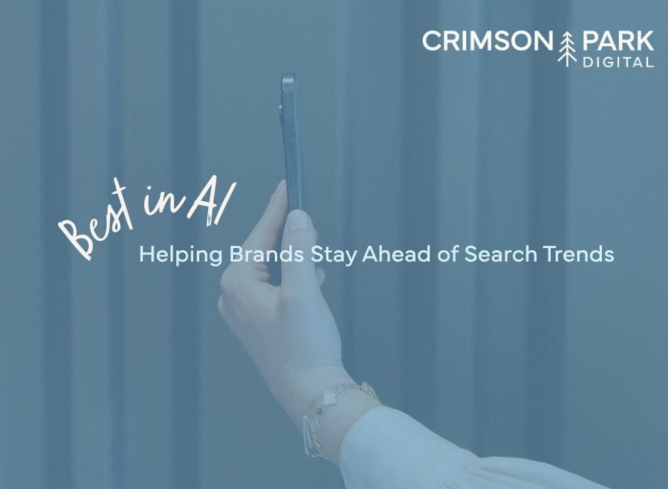 Best in AI Helping Brands Stay Ahead of Search Trends